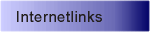 Ausgew�hlte Internetlinks und Adressen